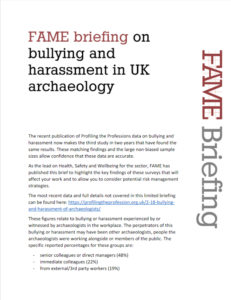 FAME briefing on bullying and harassment in UK archaeology